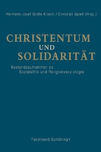 Beispielbild fr Christentum und Solidaritt. zum Verkauf von SKULIMA Wiss. Versandbuchhandlung