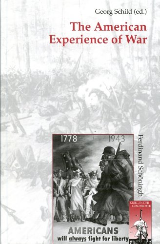9783506767110: The American Experience of War: 51 (Krieg in Der Geschichte)
