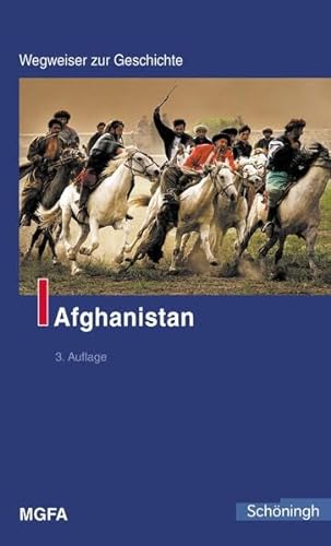 9783506767615: Afghanistan. Wegweiser zur Geschichte