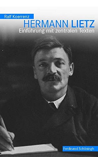 Beispielbild fr Hermann Lietz: Einfhrung mit zentralen Texten zum Verkauf von Antiquariat Nam, UstId: DE164665634