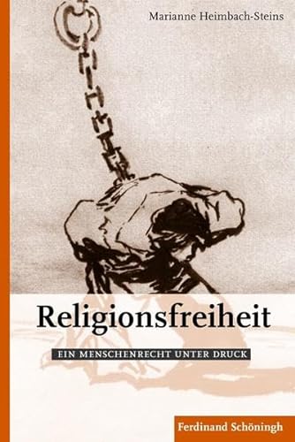 Stock image for Religionsfreiheit: Ein Menschenrecht Unter Druck (German Edition) for sale by BuchZeichen-Versandhandel