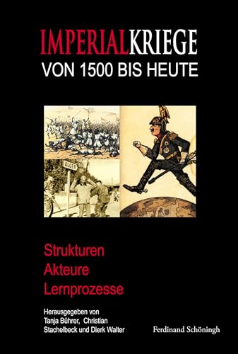 9783506773371: Imperialkriege Von 1500 Bis Heute: Strukturen - Akteure - Lernprozesse (German Edition)