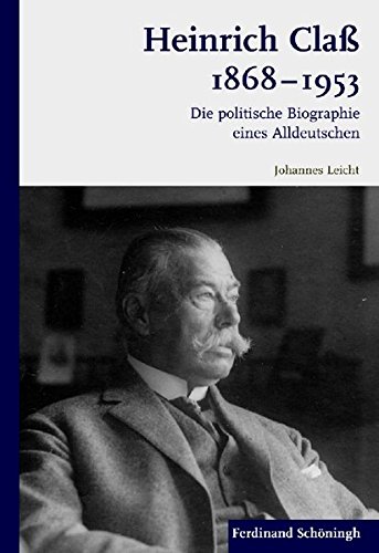 9783506773791: Heinrich Cla 1868-1953: Die Politische Biographie Eines Alldeutschen