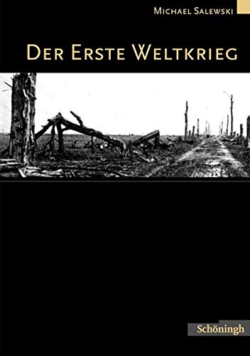 9783506774033: Salewski, M: Erste Weltkrieg