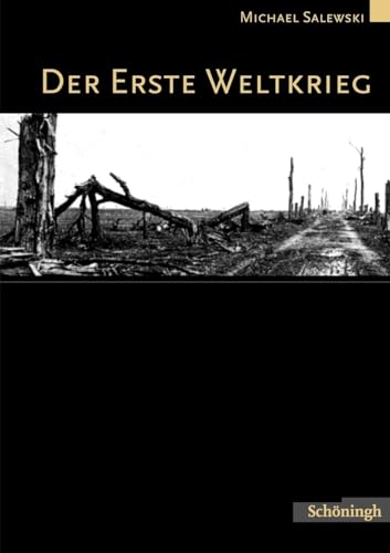 Stock image for Der Erste Weltkrieg. for sale by Antiquariat Bernhardt