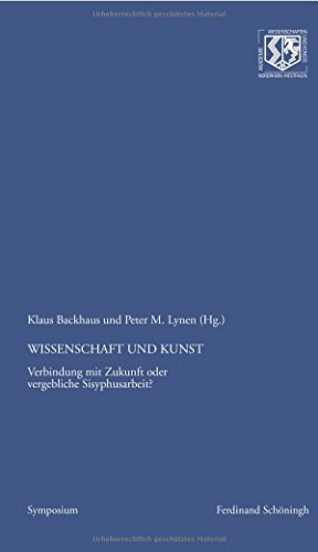 Beispielbild fr Wissenschaft und Kunst: Verbindung mit Zukunft oder vergebliche Sisyphusarbeit? (Verffentl. d. NRW Ak. der Wiss. und der Knste - Forum) . und der Knste - Sonderverffentlichungen) zum Verkauf von medimops