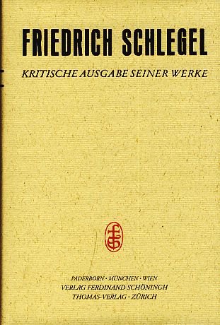 Fragmente Zur Geschichte Und Politik II (Friedrich Schlegel - Kritische Ausgabe Seiner Werke) (German Edition) (9783506778215) by Schlegel, Friedrich