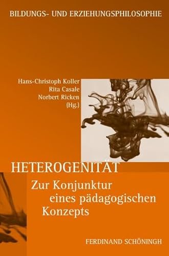 Heterogenität. zur Konjunktur eines pädagogischen Konzepts,