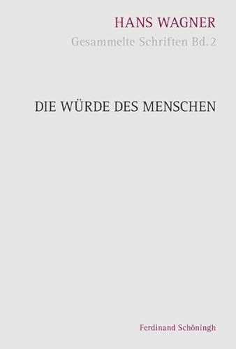 Stock image for Die Wrde des Menschen for sale by medimops