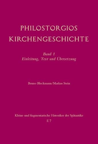 Beispielbild fr Philostorgios Kirchengeschichte. zum Verkauf von SKULIMA Wiss. Versandbuchhandlung