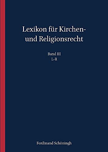9783506786395: Lexikon Fr Kirchen- Und Religionsrecht: L-R: 3