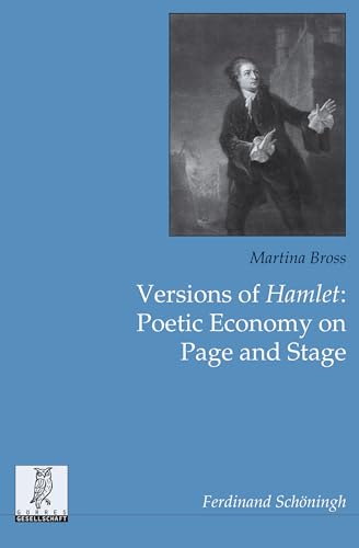 Beispielbild fr Versions of Hamlet: Poetic Economy on Page and Stage zum Verkauf von Buchpark