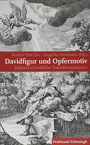 9783506789075: Davidfigur Und Opfermotiv: Jdisch-Christliche Transformationen (German Edition)