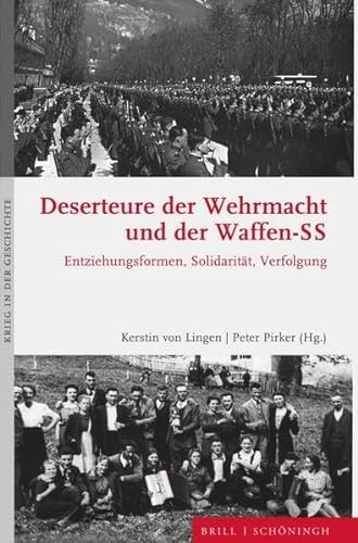 Stock image for Deserteure der Wehrmacht und der Waffen-SS for sale by ISD LLC