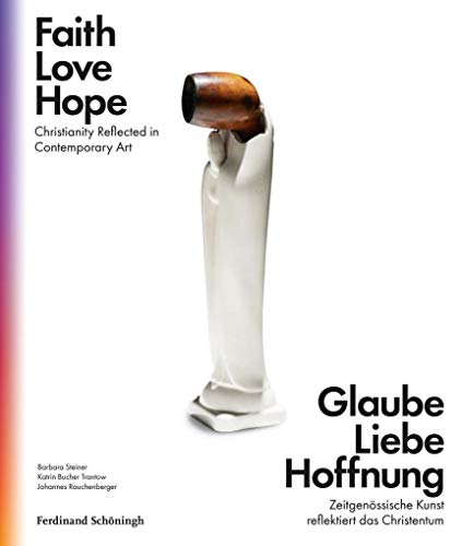 Stock image for Glaube Liebe Hoffnung/Faith Love Hope. for sale by SKULIMA Wiss. Versandbuchhandlung