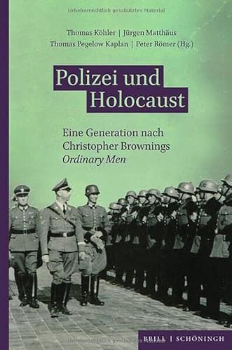 Stock image for Polizei und Holocaust for sale by ISD LLC