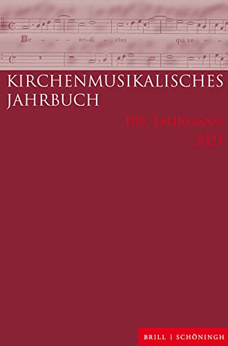 Beispielbild fr Kirchenmusikalisches Jahrbuch. 105. Jahrgang - 2021. zum Verkauf von SKULIMA Wiss. Versandbuchhandlung
