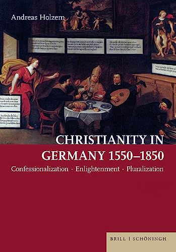 Beispielbild fr Christianity in Germany 1550-1850. zum Verkauf von SKULIMA Wiss. Versandbuchhandlung