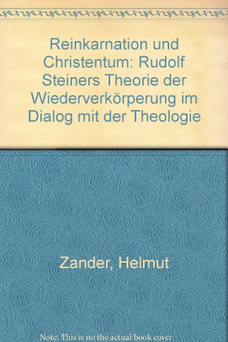 Reinkarnation und Christentum - Zander Helmut