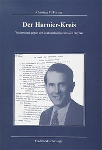 9783506799791: Der Harnier-Kreis: Widerstand gegen den Nationalsozialismus in Bayern