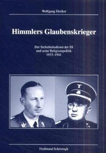 9783506799975: Himmlers Glaubenskrieger: Der Sicherheitsdienst der SS und seine Religionspolitik, 1933-1941 (Veröffentlichungen der Kommission für Zeitgeschichte) (German Edition)