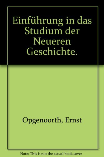 Stock image for Einfhrung in das Studium der Neueren Geschichte for sale by medimops