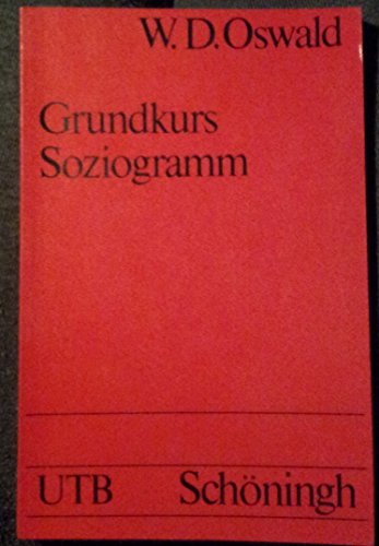 Stock image for Grundkurs Soziogramm for sale by medimops