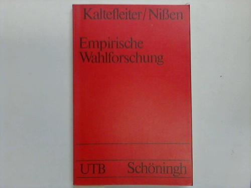 Beispielbild fr Empirische Wahlforschung. Eine Einfhrung in Theorie und Methoden. zum Verkauf von Versandantiquariat Felix Mcke