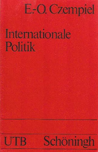 Imagen de archivo de Internationale Politik. Ein Konfliktmodell. a la venta por medimops