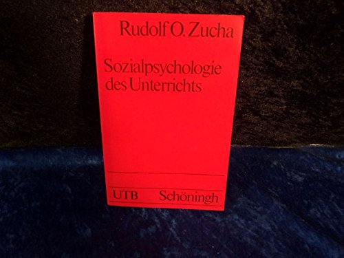 9783506992338: Sozialpsychologie des Unterrichts