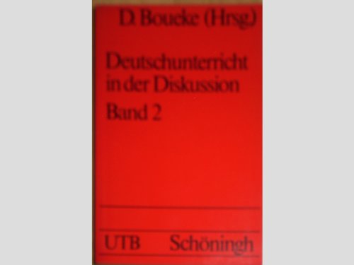 Imagen de archivo de Deutschunterricht in der Diskussion. Forschungsberichte. Band 2. (UTB 909). a la venta por Antiquariat Nam, UstId: DE164665634