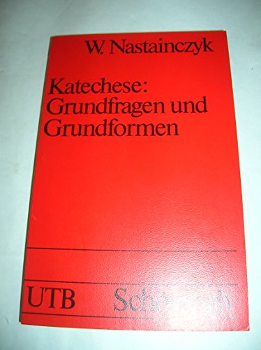 Imagen de archivo de Katechese: Grundfragen und Grundformen. (UTB 1245). a la venta por Antiquariat Nam, UstId: DE164665634