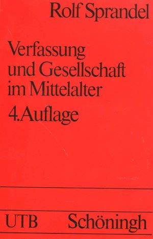 Beispielbild fr Verfassung und Gesellschaft im Mittelalter. zum Verkauf von Antiquariat Bernhardt