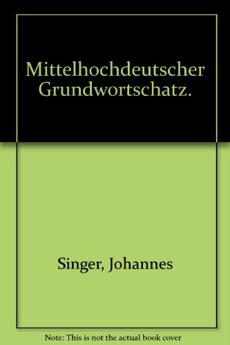 Imagen de archivo de Mittelhochdeutscher Grundwortschatz a la venta por Buchpark