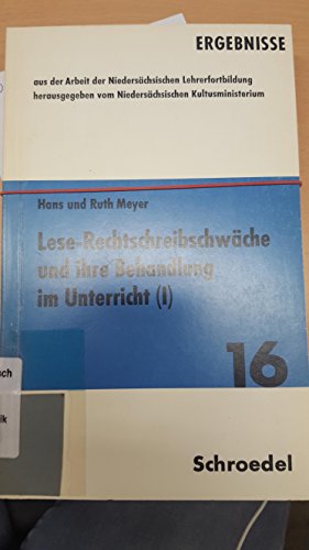 Beispielbild fr Lese- und Rechtschreibschwche und ihrer Behandlung im Unterricht - Band 1 und 2, zum Verkauf von medimops