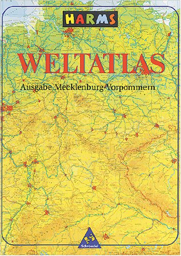 Imagen de archivo de Harms Weltatlas, Ausgabe Mecklenburg-Vorpommern a la venta por medimops