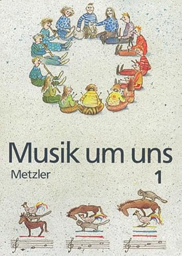 Stock image for Musik um uns SI - Allgemeine Ausgabe fr das 5. und 6. Schuljahr - 3. Auflage: Schlerband 1 (Klasse 5 / 6) for sale by medimops