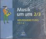 Stock image for Musik um uns - Ausgabe fr die Sekundarstufe I - 4. Auflage. Ausgabe fr die Sekundarstufe I - 4. Auflage 2001: Musik um uns SI - Ausgabe A fr das 7. - 10. Schuljahr, 4. Auflage: Hrbeispiele 2 / 3 for sale by medimops