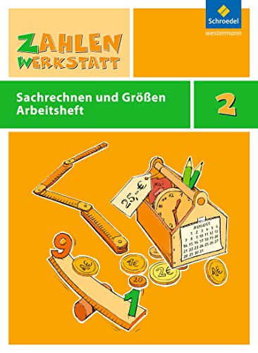 Stock image for Zahlenwerkstatt: Sachrechnen und Gren: Arbeitsheft 2 for sale by medimops