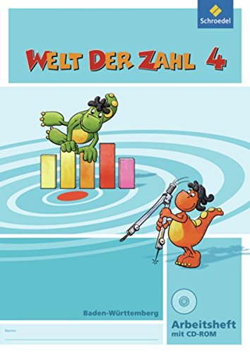 Stock image for Welt der Zahl - Ausgabe 2010 fr Baden-Wrttemberg: Arbeitsheft 4 mit CD-ROM for sale by medimops