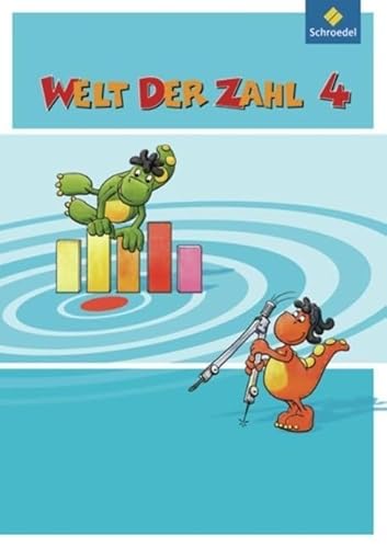 9783507046641: Welt der Zahl - Ausgabe 2010 fr Berlin, Brandenburg, Bremen, Mecklenburg-Vorpommern, Sachsen-Anhalt und Thringen: Schlerband 4