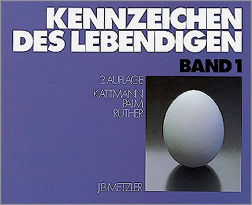 Stock image for Kennzeichen des Lebendigen, 2., berarb. Aufl., Bd.1 for sale by Sigrun Wuertele buchgenie_de