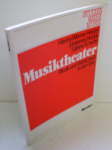 Beispielbild fr Studienreihe Musik: Musik und Wirklichkeit in der Oper zum Verkauf von Studibuch