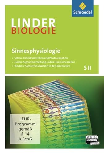 9783507101272: LINDER Biologie. Unterrichtswerk und Begleitmaterialien: Sinnesphysiologie: Einzelplatzlizenz (LINDER Biologie SII, Band 17)