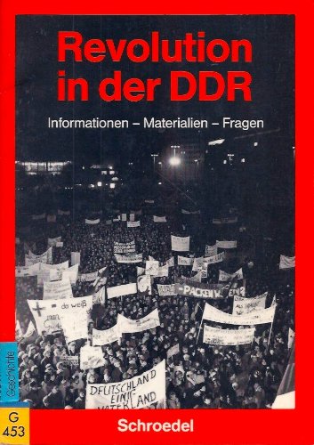 9783507103283: Revolution in der DDR. Informationen - Materialien - Fragen