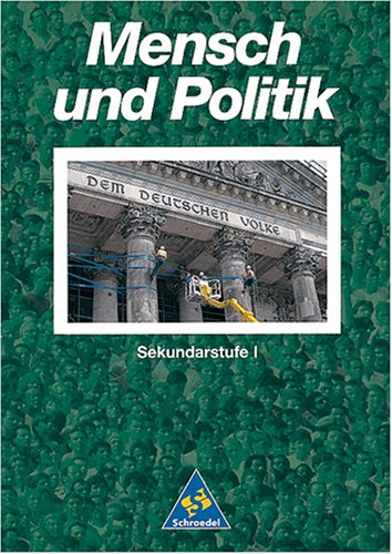 Stock image for Mensch und Politik fr die Sekundarstufe I for sale by Antiquariat BM