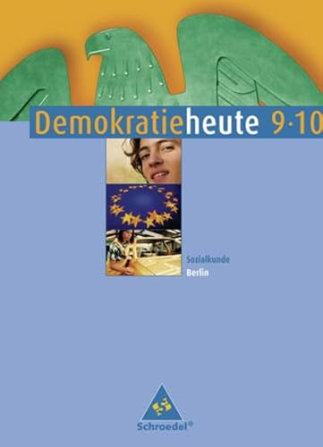 Stock image for Demokratie heute - Ausgabe 2006 fr Berlin Schlerband 9 / 10 for sale by PRIMOBUCH