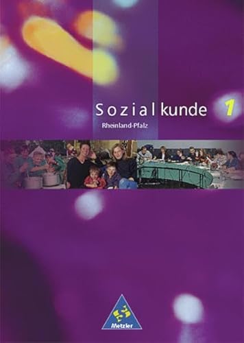Sozialkunde, Ausgabe Rheinland-Pfalz, Bd.1, 7. Schuljahr (9783507104839) by Arnold, Rolf; Gollon, Mac; Marz, Fritz; Utech, Jochem; Wagner, Rainer