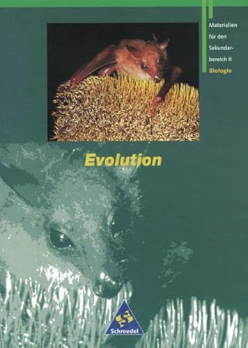 Evolution. Materialien für den Sekundarbereich II - Biologie. Neubearbeitung. Softcover - Peter Hoff, Wolfgang Miram, Andreas Paul