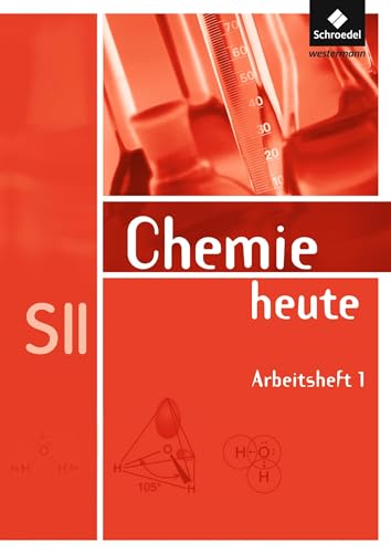 Beispielbild fr Chemie heute SII - Allgemeine Ausgabe 2009: Arbeitsheft 1 zum Verkauf von medimops